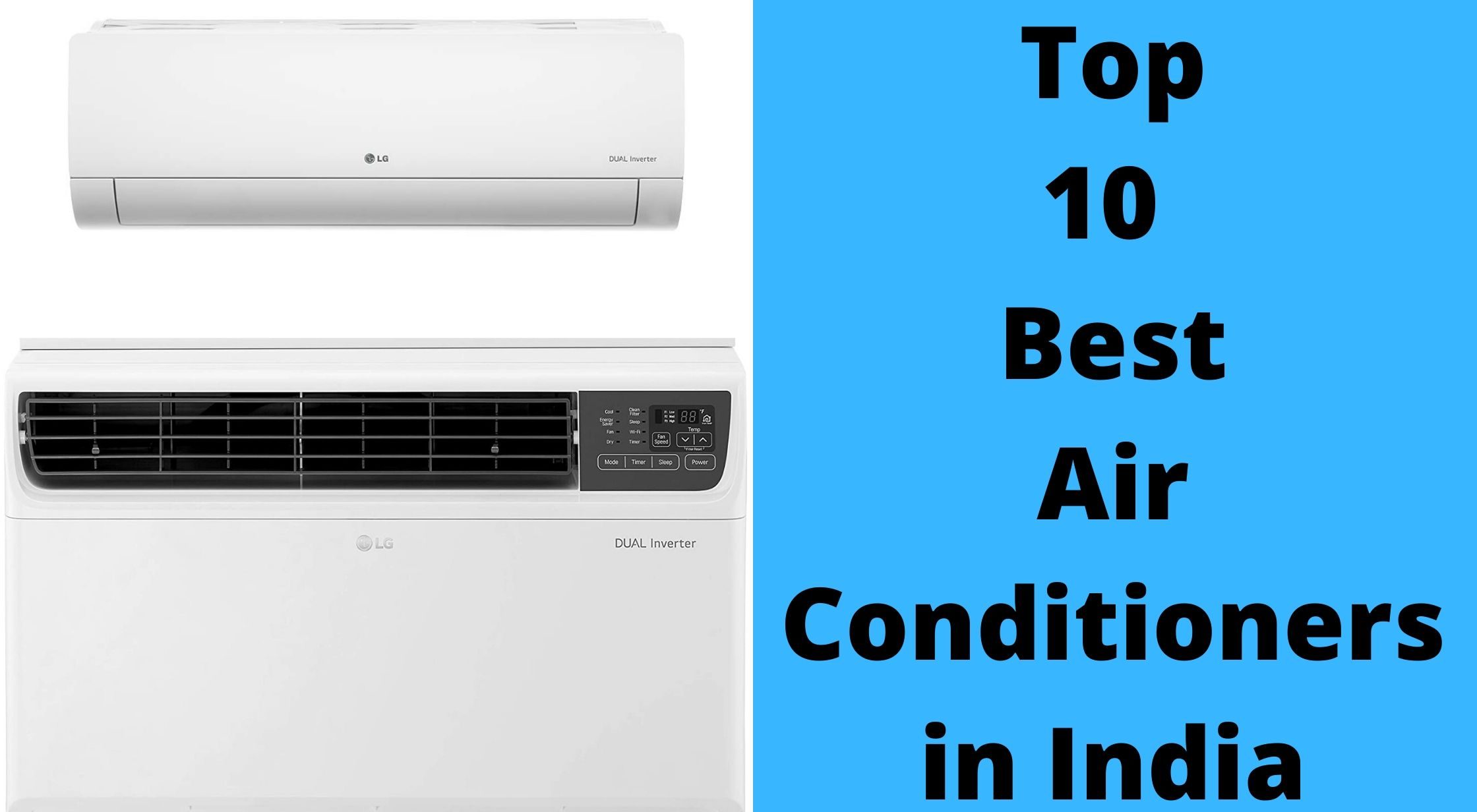 Top 10 Best Air Conditioners (AC) In India 2020